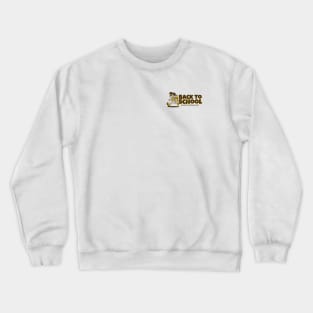 Back to school Crewneck Sweatshirt